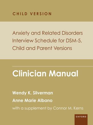 cover image of Anxiety and Related Disorders Interview Schedule for DSM-5, Child and Parent Version